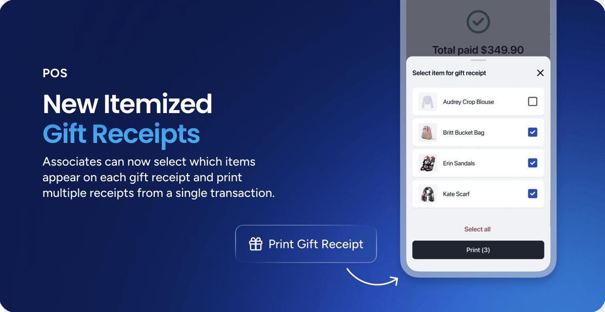 New itemized gift receipts allow selection of items for printing multiple receipts easily.